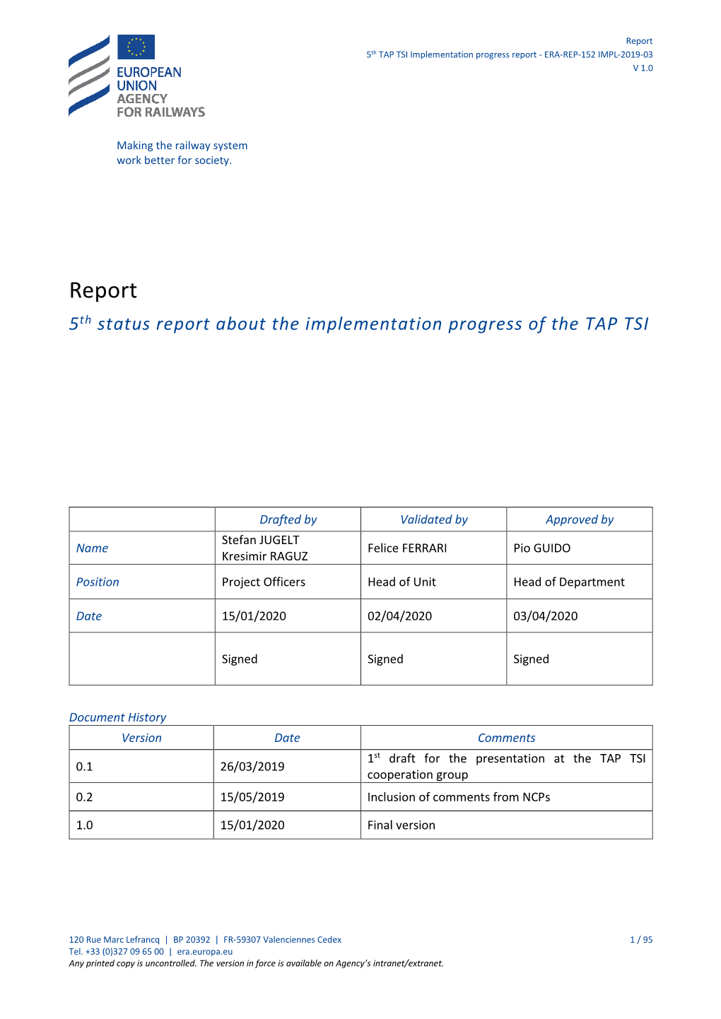 5Th Status Report About the Implementation Progress of the TAP TSI