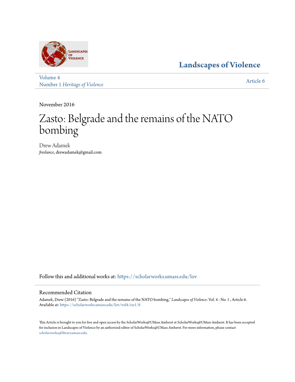 Belgrade and the Remains of the NATO Bombing Drew Adamek Freelance, Drewadamek@Gmail.Com