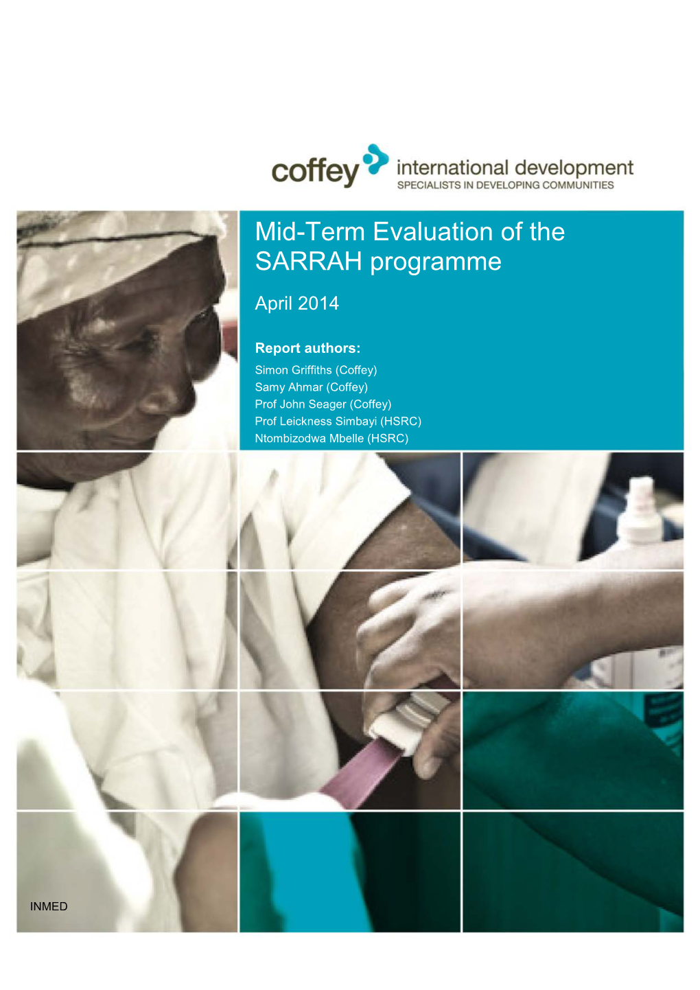 Mid-Term Evaluation of the SARRAH Programme April 2014