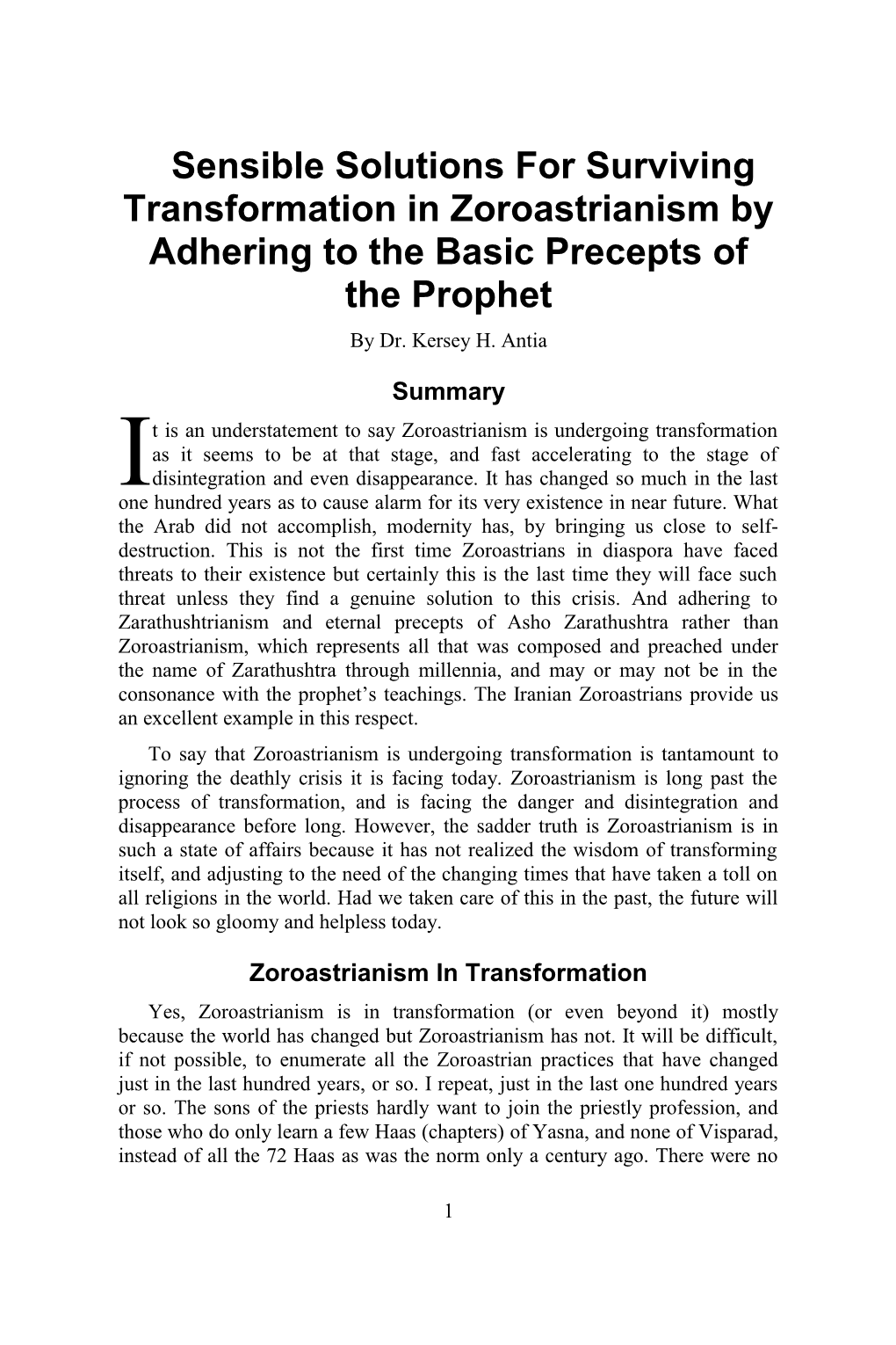 Sensible Solutions for Surviving Transformation in Zoroastrianism by Adhering to the Basic Precepts of the Prophet by Dr