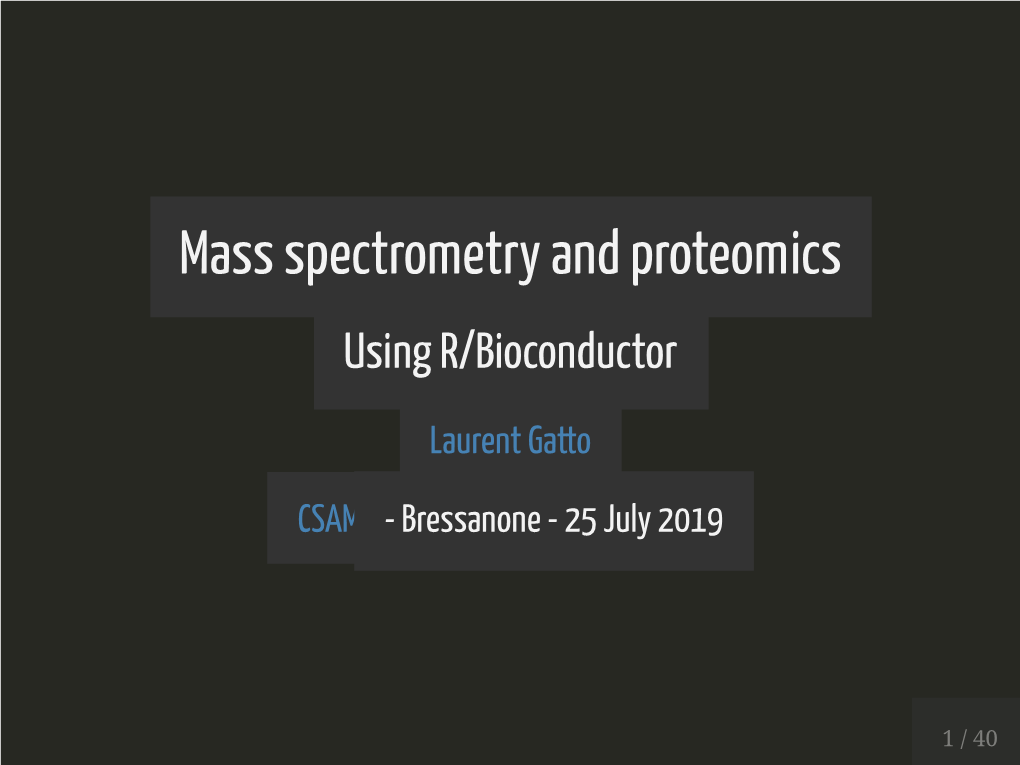 Mass Spectrometry and Proteomics Using R/Bioconductor