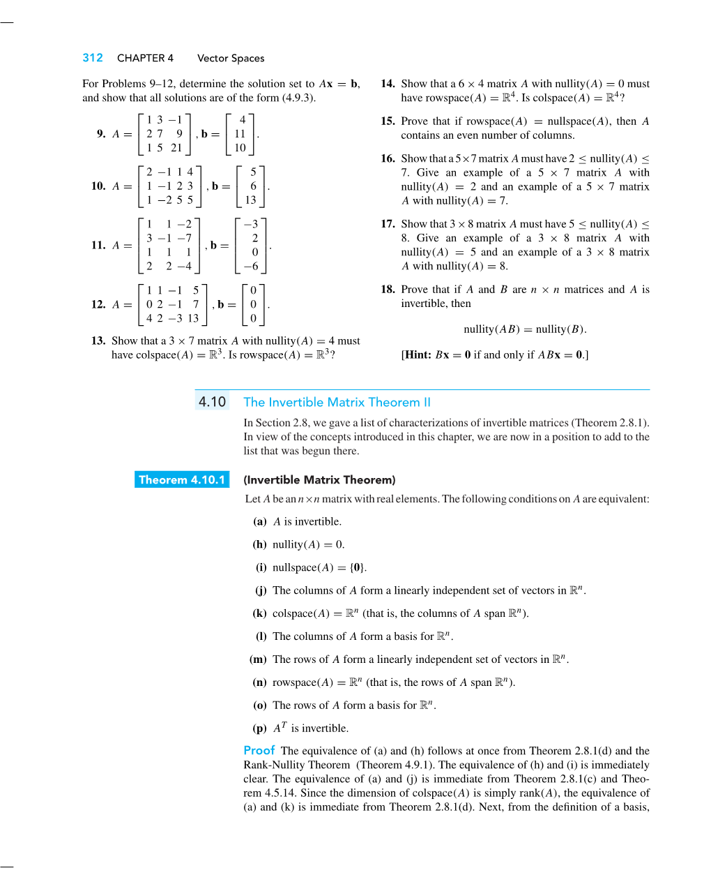 The Invertible Matrix Theorem II in Section 2.8, We Gave a List of Characterizations of Invertible Matrices (Theorem 2.8.1)