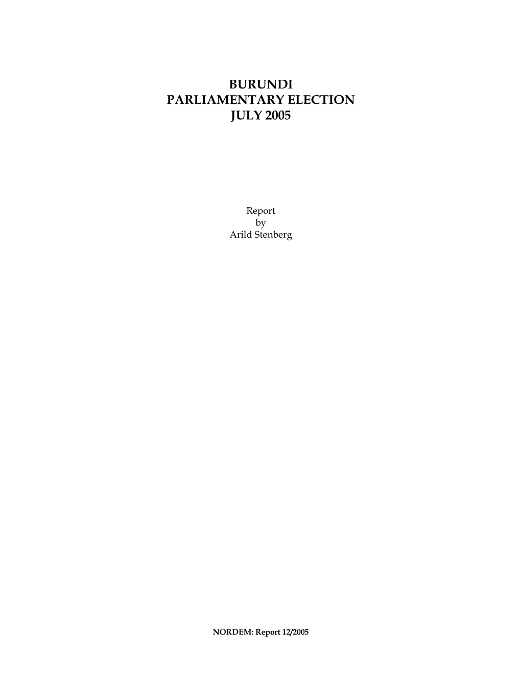 Burundi Parliamentary Election July 2005