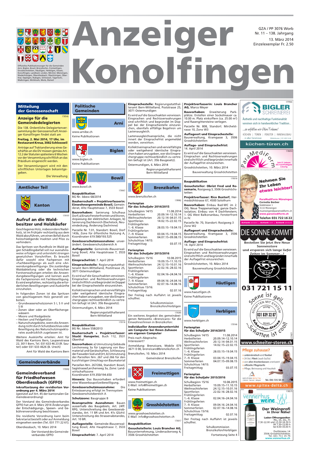 DIE SONNE KOMMT Koordinaten 619.580/193.525 Sommerferien 04.07.15–09.08.15 Grosshöchstetten Holzschädigende Insekten Und Pilze Zu Schulschluss 14/15: Verhindern