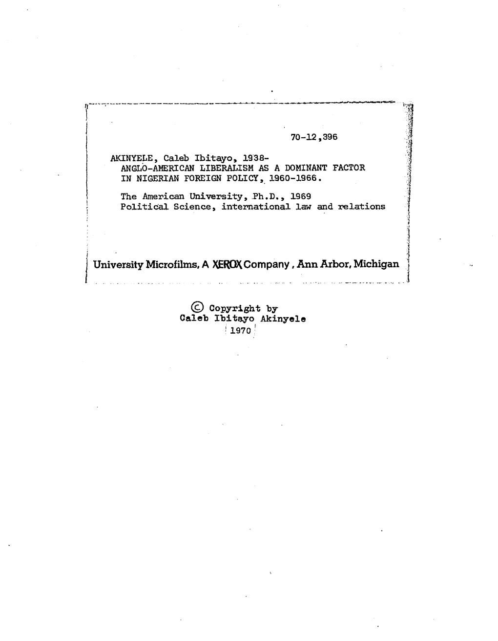 Anglo-American Liberalism As a Dominant Factor in Nigerian Foreign Policy, 1960-1966