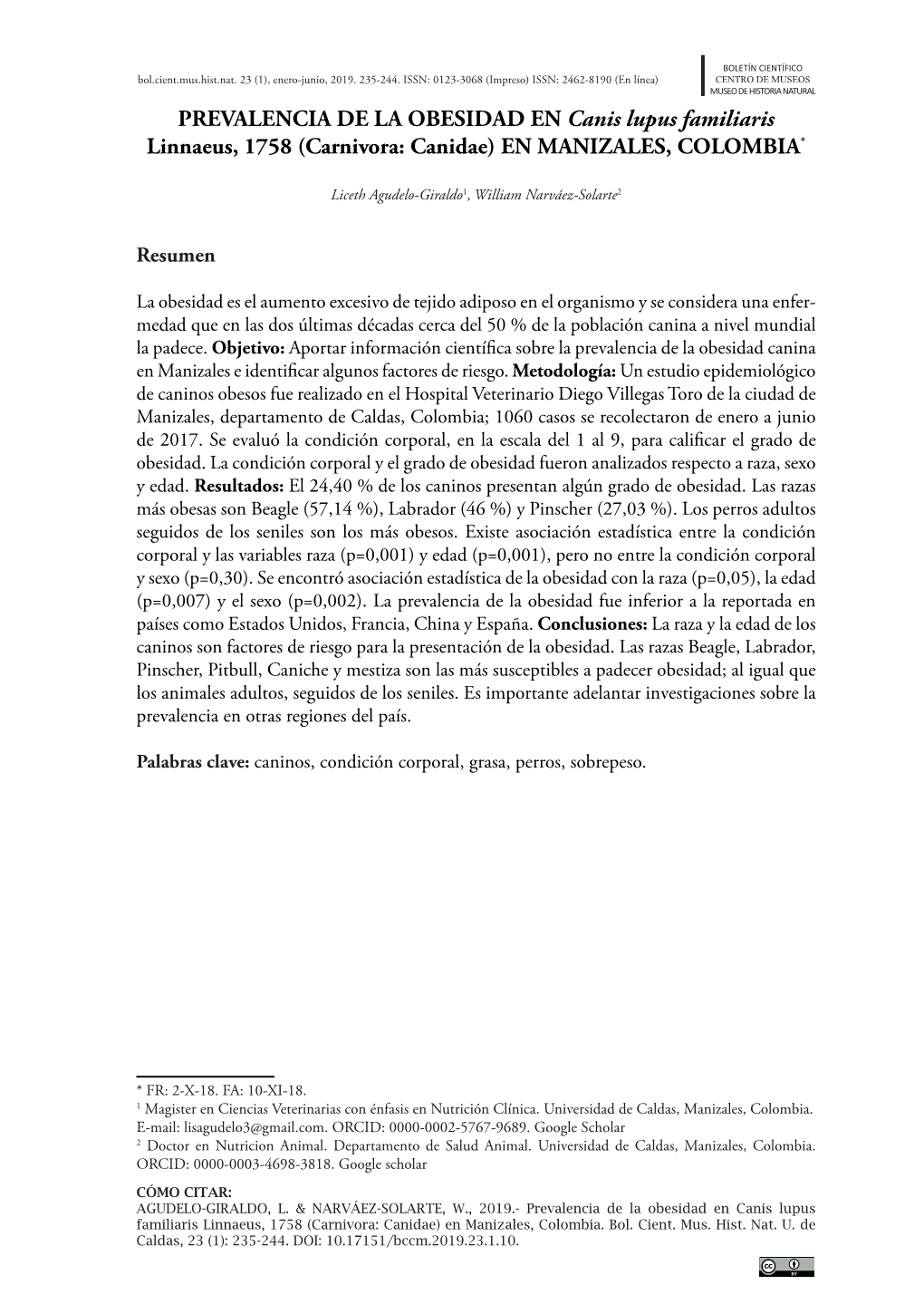 PREVALENCIA DE LA OBESIDAD EN Canis Lupus Familiaris Linnaeus, 1758 (Carnivora: Canidae) EN MANIZALES, COLOMBIA*