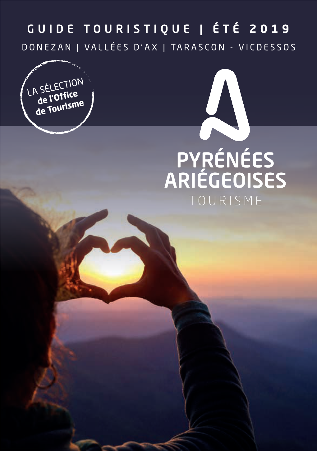 Guide Touristique | Été 2019 Donezan | Vallées D’Ax | Tarascon - Vicdessos