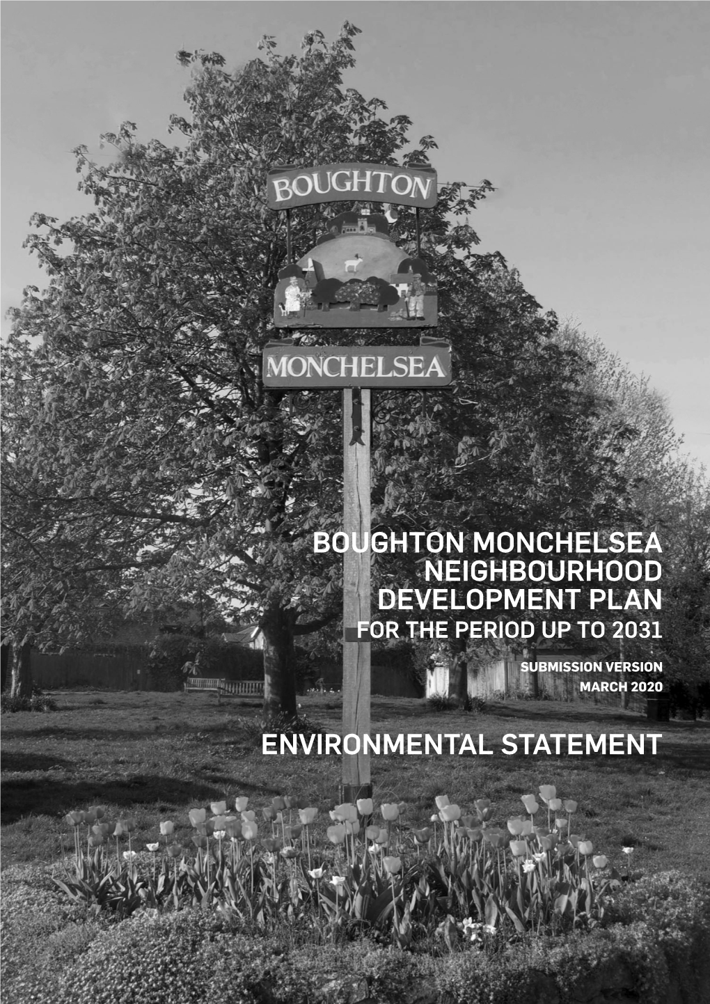 Boughton Monchelsea Neighbourhood Development Plan for the Period up to 2031