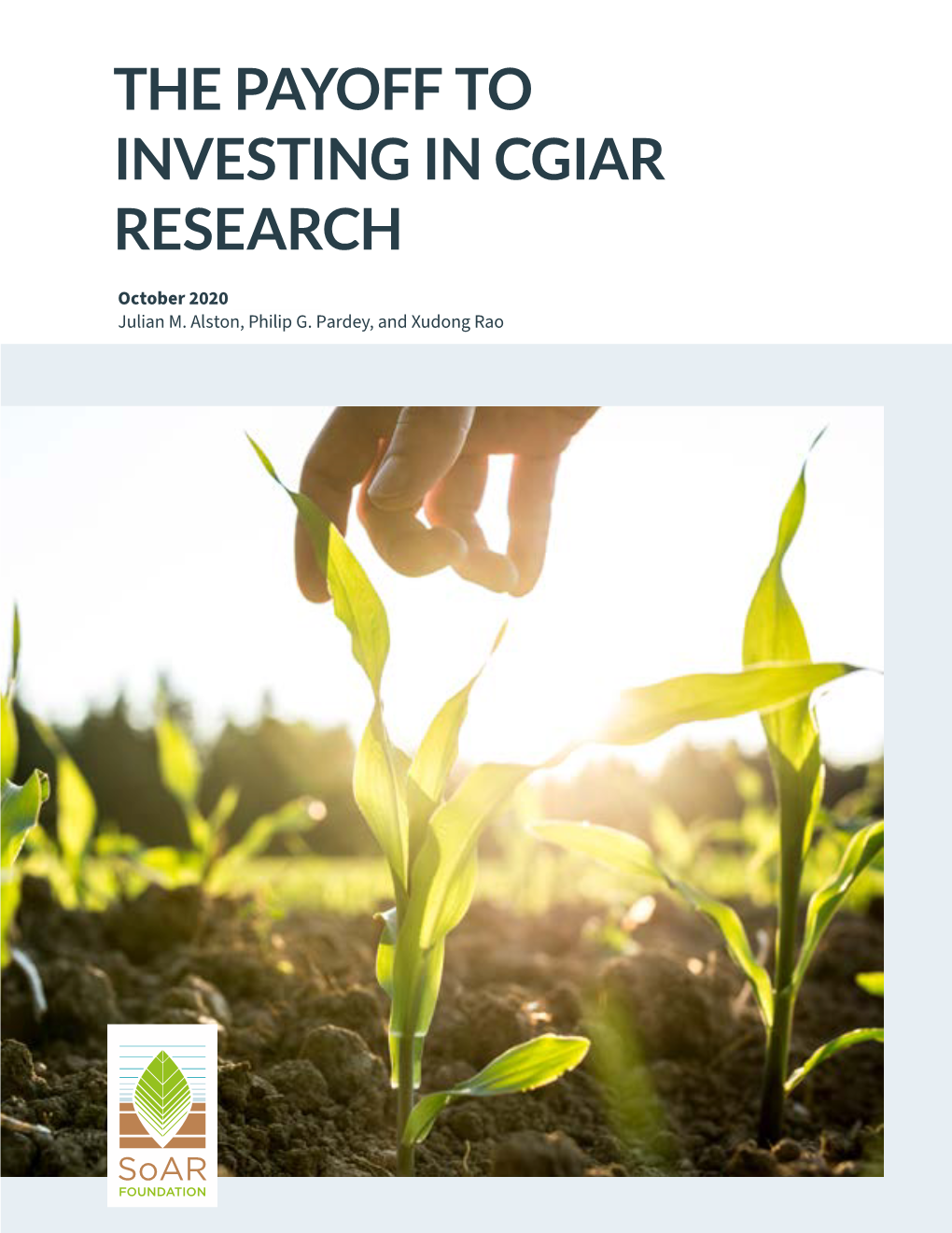The Payoff to Investing in Cgiar Research