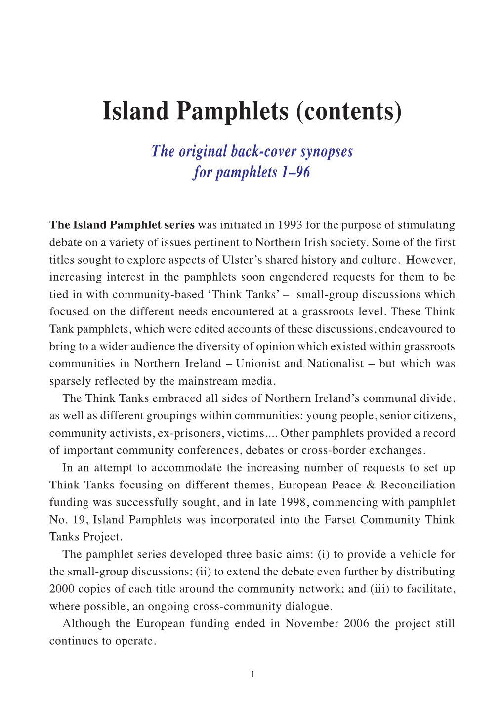 Island Pamphlets (Contents) the Original Back-Cover Synopses for Pamphlets 1–96