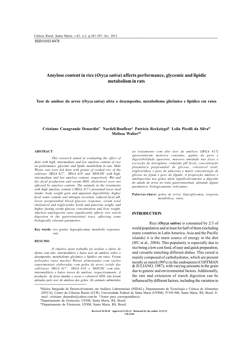 Amylose Content in Rice (Oryza Sativa) Affects Performance, Glycemic and Lipidic Metabolism in Rats