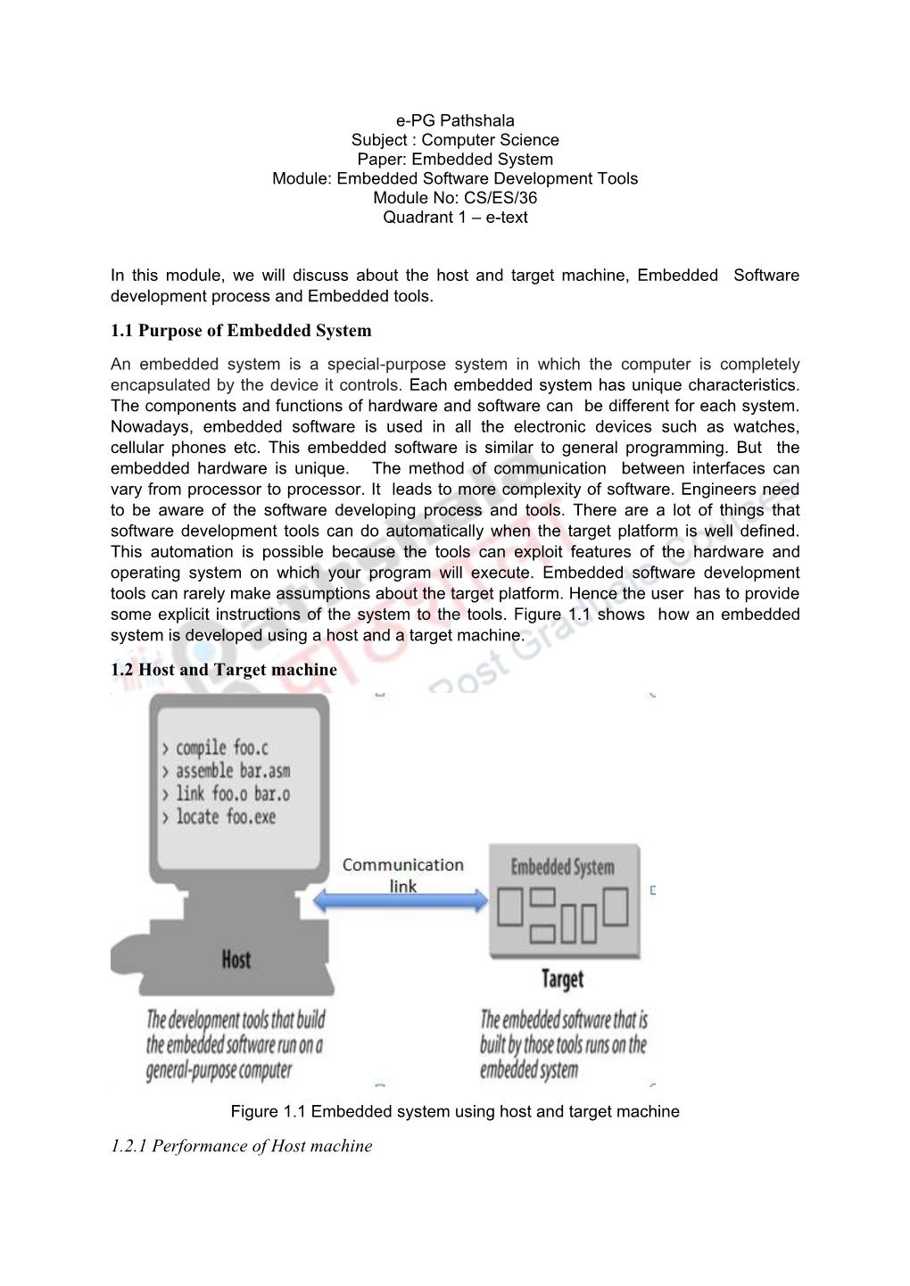 1.1 Purpose of Embedded System 1.2 Host and Target Machine 1.2.1