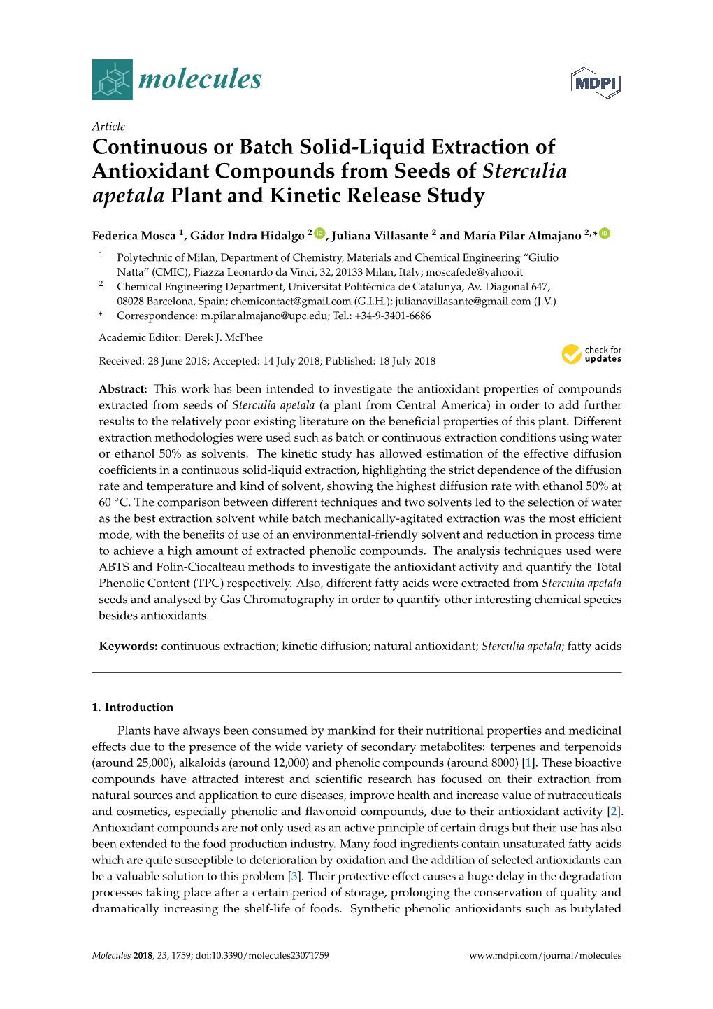 Continuous Or Batch Solid-Liquid Extraction of Antioxidant Compounds from Seeds of Sterculia Apetala Plant and Kinetic Release Study