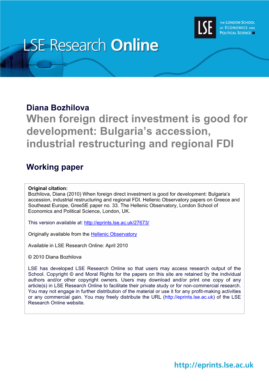 When Foreign Direct Investment Is Good for Development: Bulgaria’S Accession, Industrial Restructuring and Regional FDI