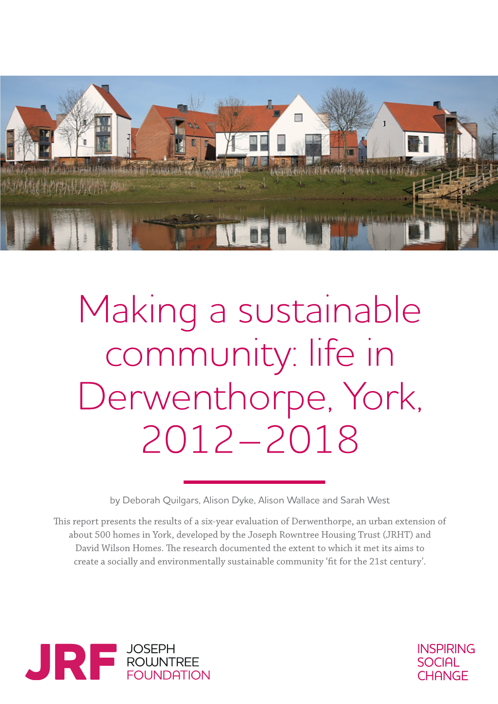 Making a Sustainable Community: Life in Derwenthorpe, York, 2012–2018