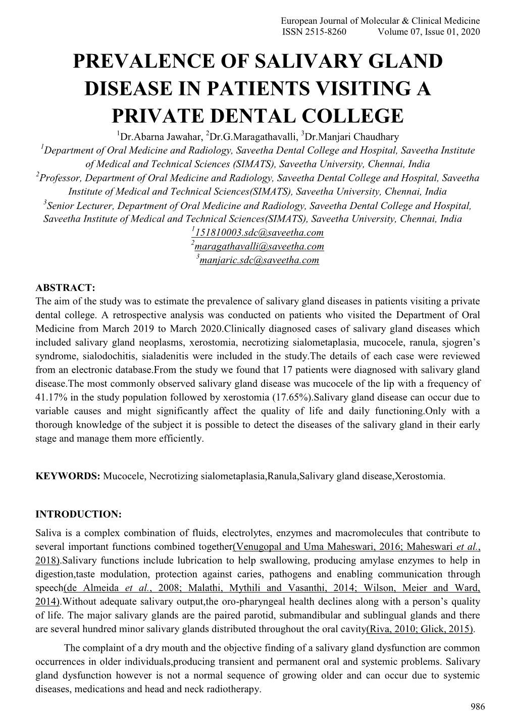 Prevalence of Salivary Gland Disease in Patients Visiting a Private Dental