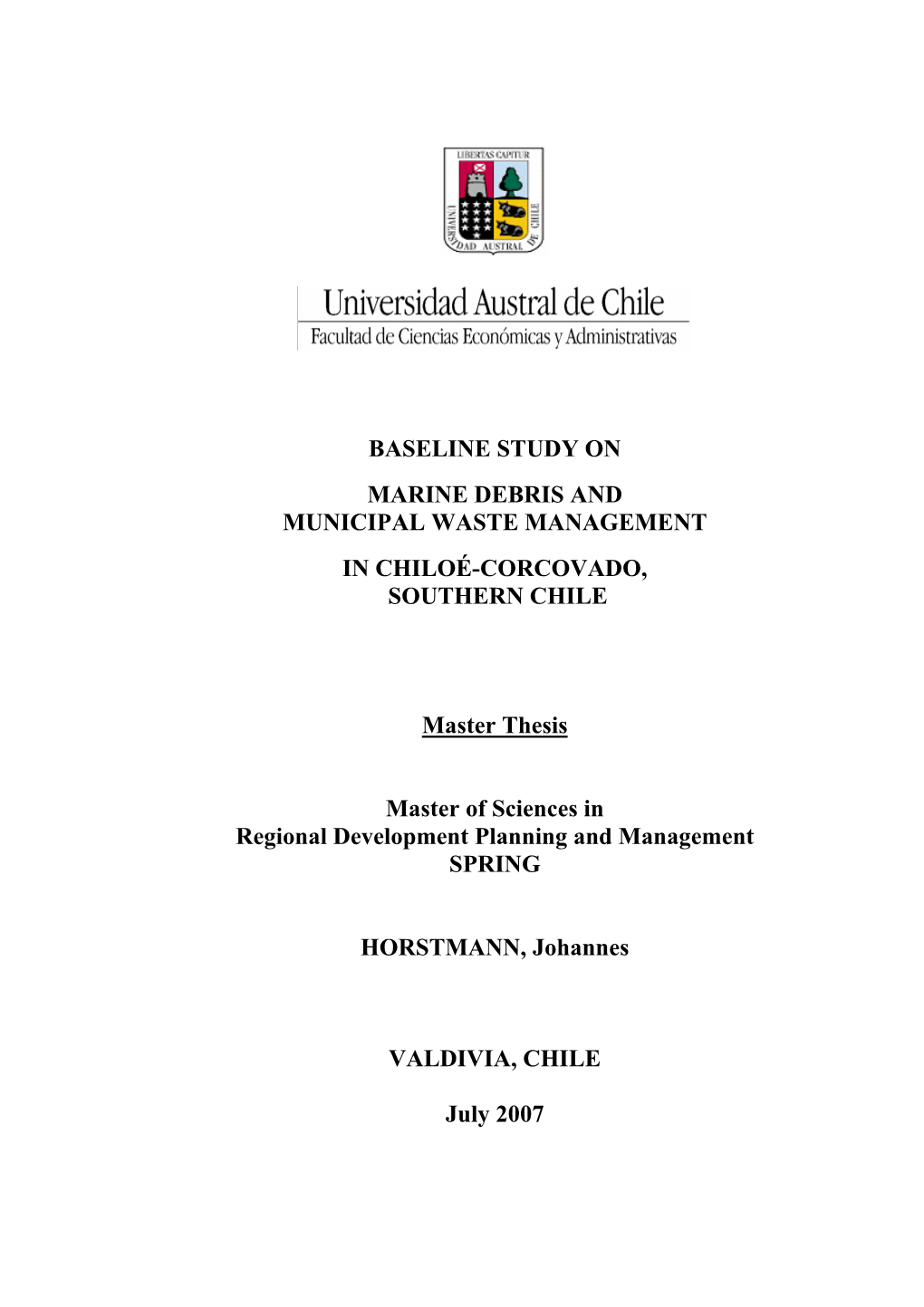 Baseline Study on Marine Debris and Municipal Waste Management in Chiloé-Corcovado, Southern Chile