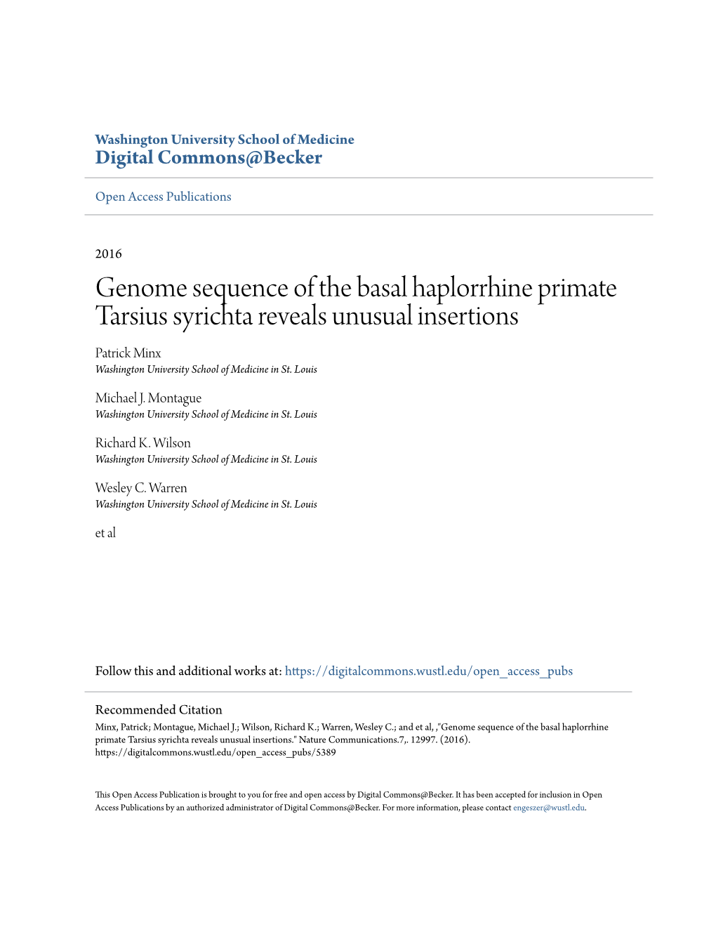 Genome Sequence of the Basal Haplorrhine Primate Tarsius Syrichta Reveals Unusual Insertions Patrick Minx Washington University School of Medicine in St