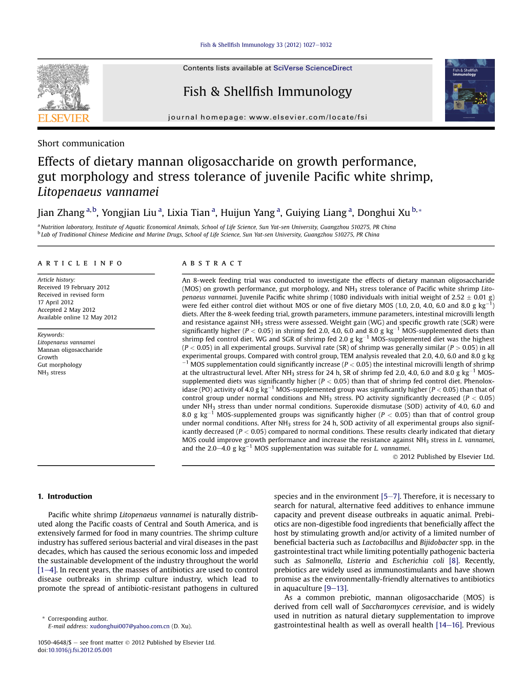 Effects of Dietary Mannan Oligosaccharide on Growth Performance, Gut Morphology and Stress Tolerance of Juvenile Paciﬁc White Shrimp, Litopenaeus Vannamei