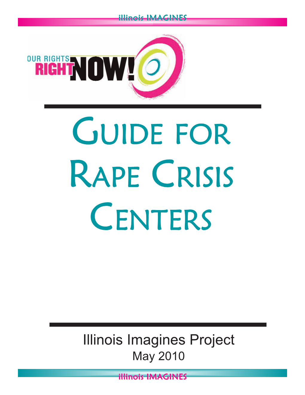 Guide for Rape Crisis Centers