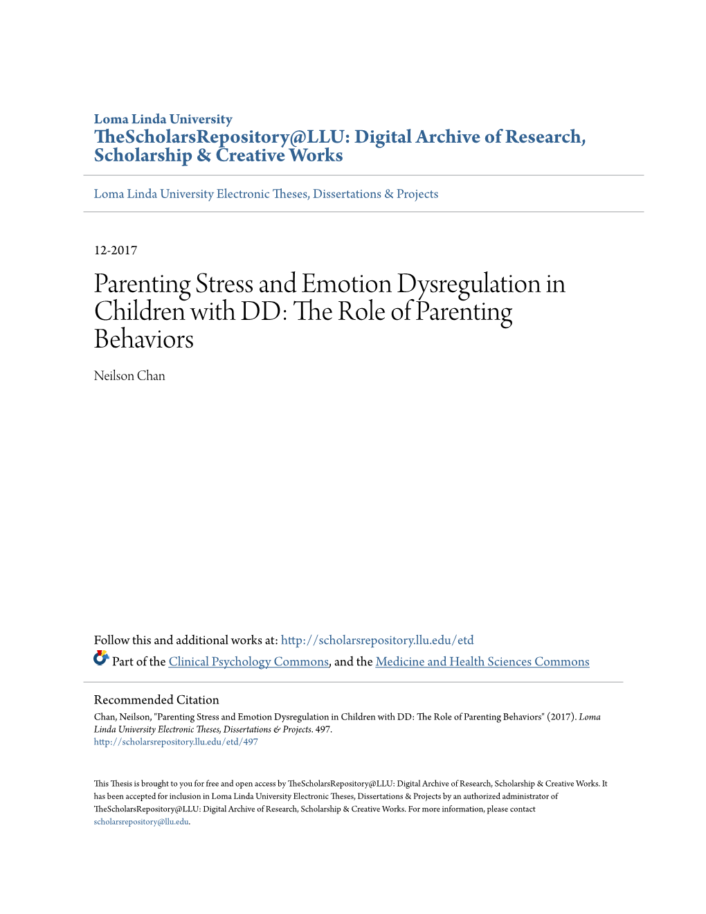 Parenting Stress and Emotion Dysregulation in Children with DD: the Role of Parenting Behaviors Neilson Chan