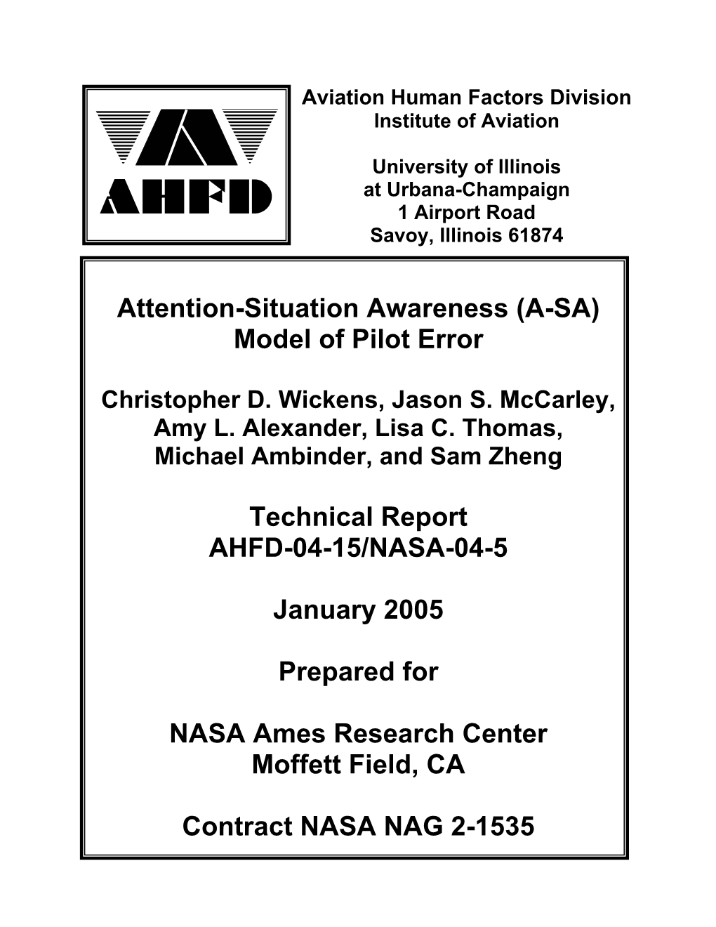 Attention-Situation Awareness (A-SA) Model of Pilot Error