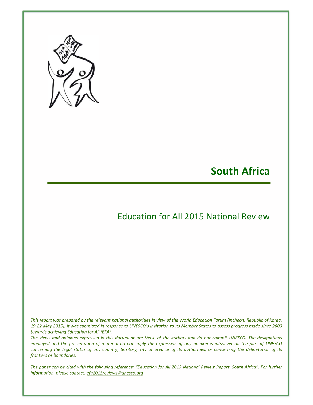 2014 Country Progress Report Published by the Department of Basic Education