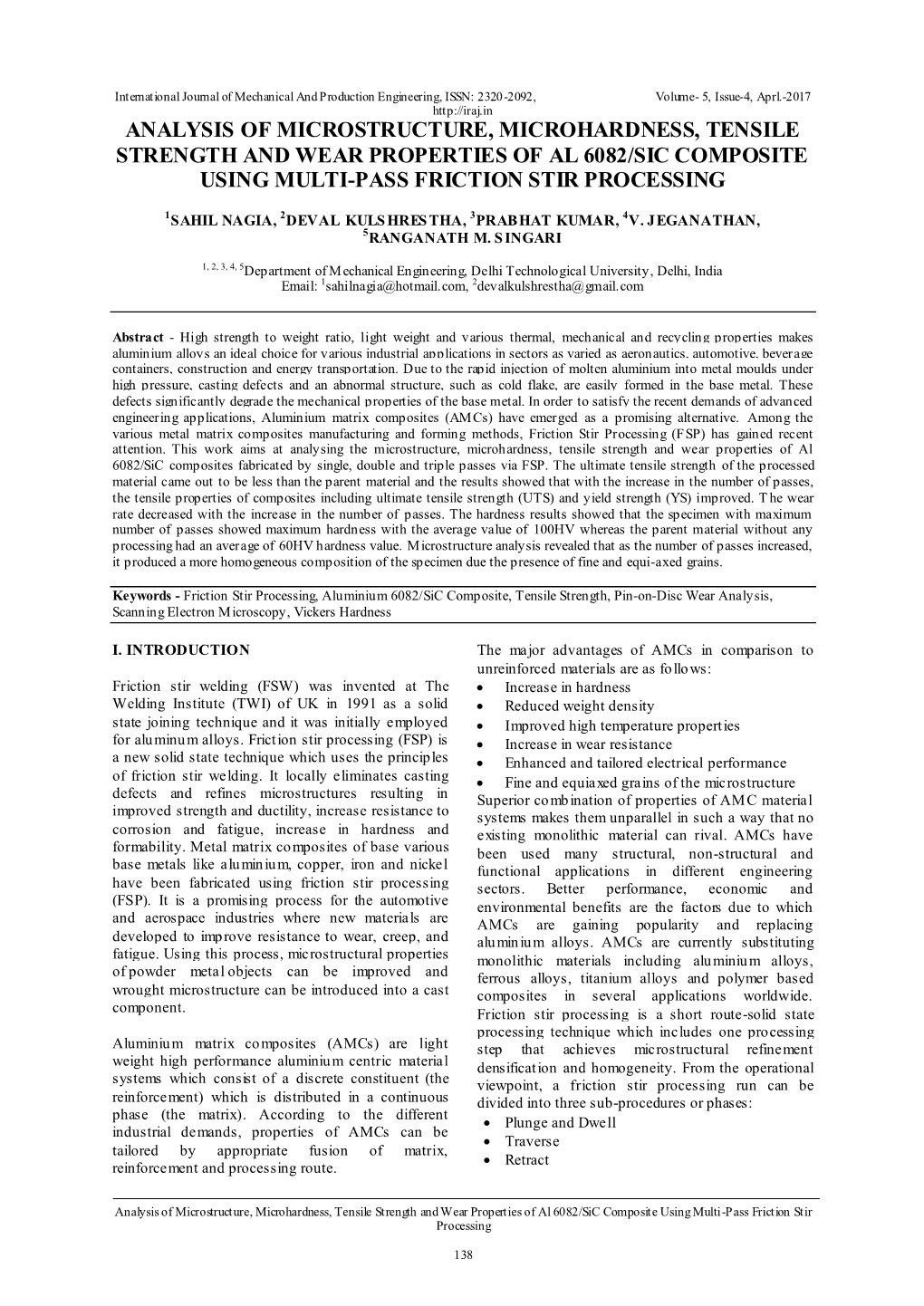 Analysis of Microstructure, Microhardness, Tensile Strength and Wear Properties of Al 6082/Sic Composite Using Multi-Pass Friction Stir Processing