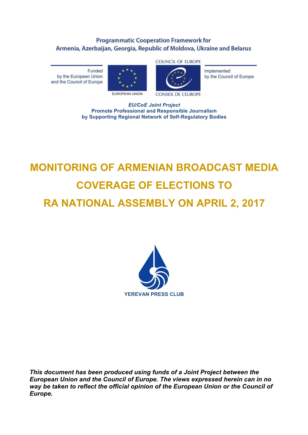 Monitoring of Armenian Broadcast Media Coverage of Elections to Ra National Assembly on April 2, 2017