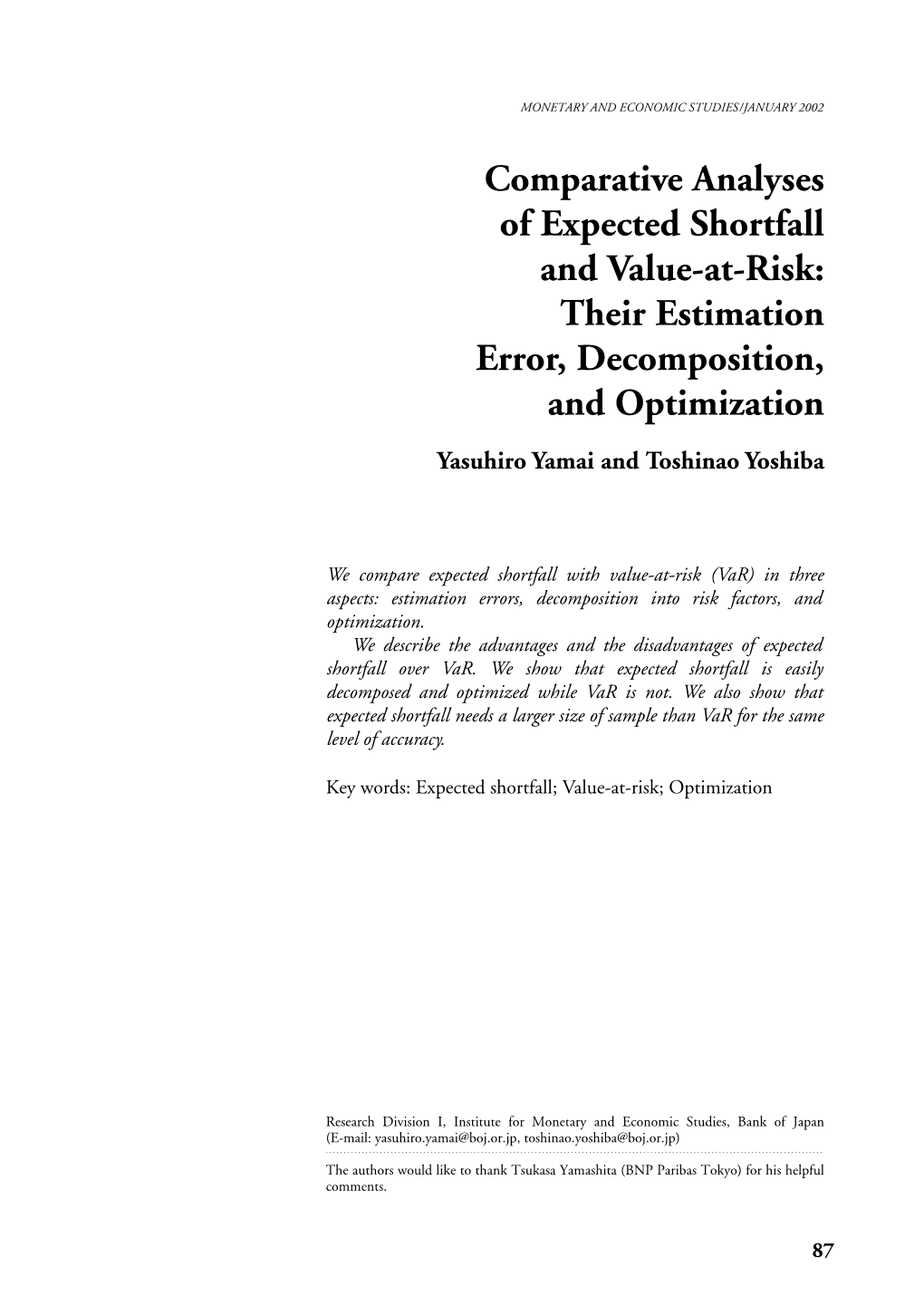 Comparative Analyses of Expected Shortfall and Value-At-Risk: Their Estimation Error, Decomposition, and Optimization