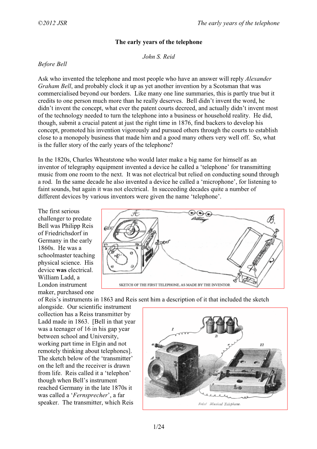 The Early Years of the Telephone