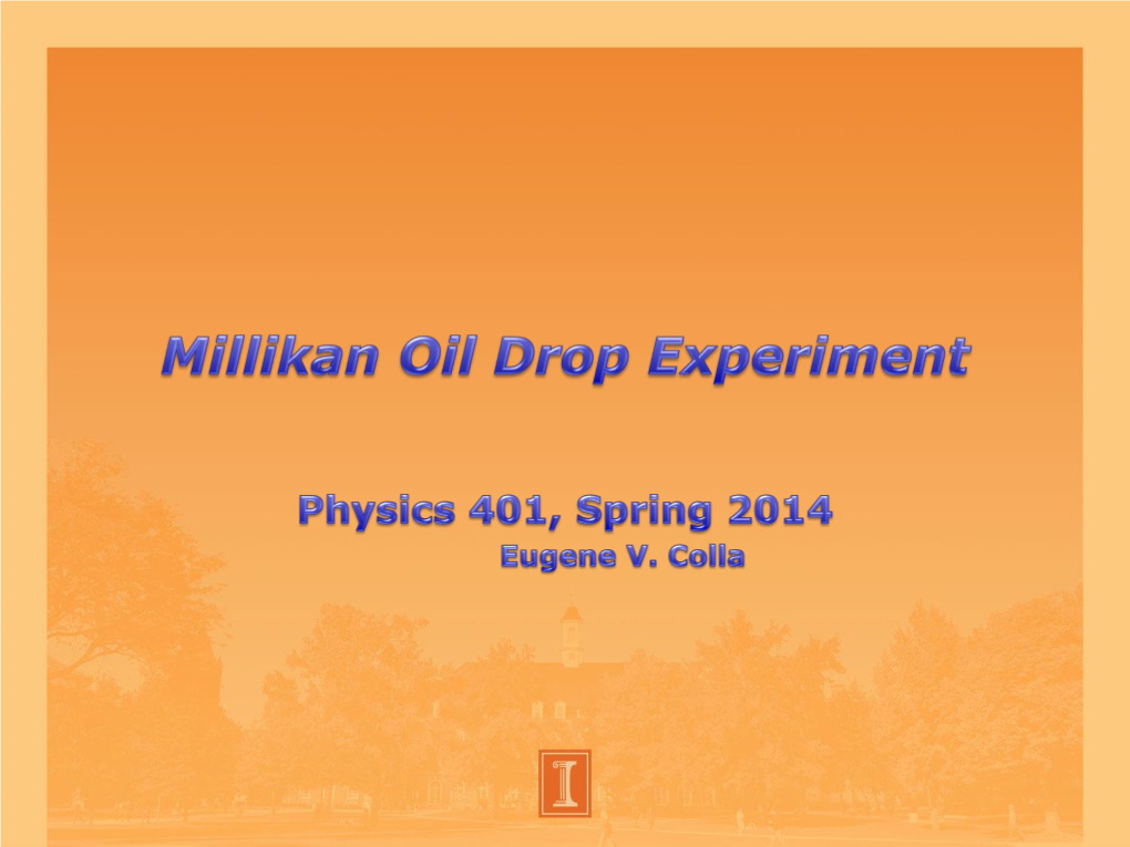 Millikan Oil Drop Experiment