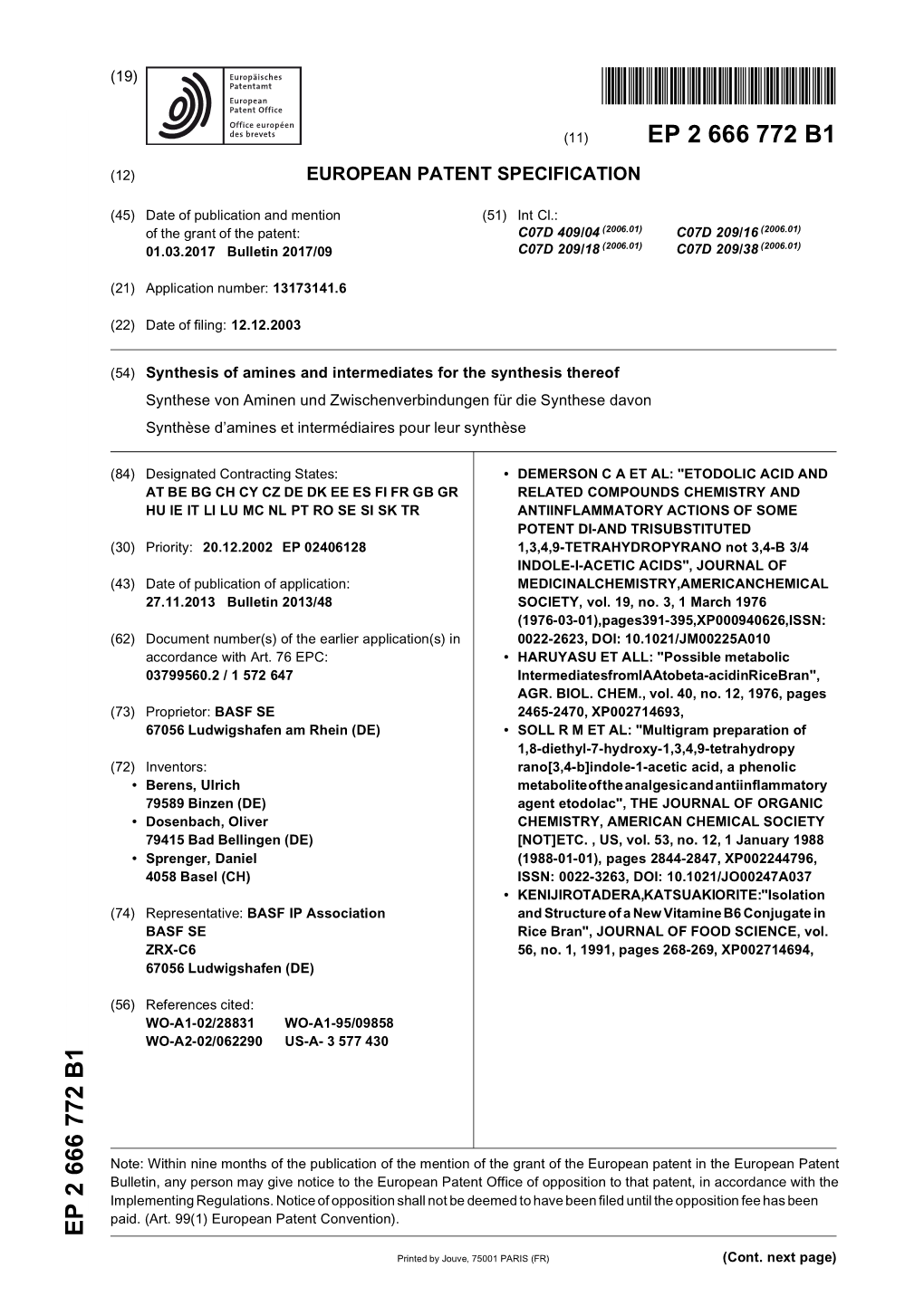 European Patent Office of Opposition to That Patent, in Accordance with the Implementing Regulations