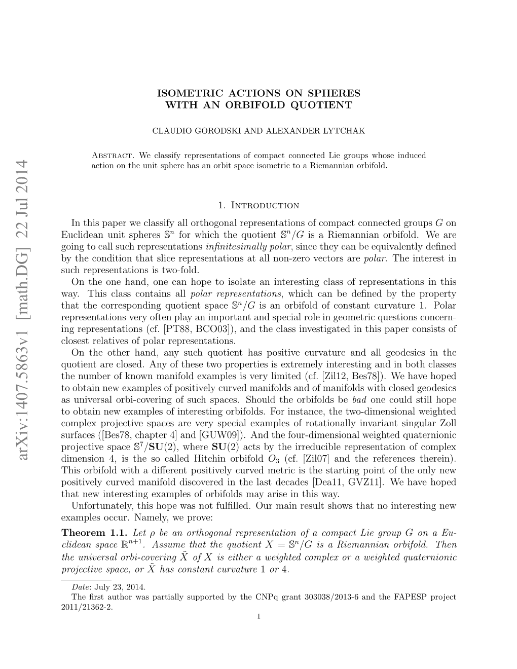 Isometric Actions on Spheres with an Orbifold Quotient