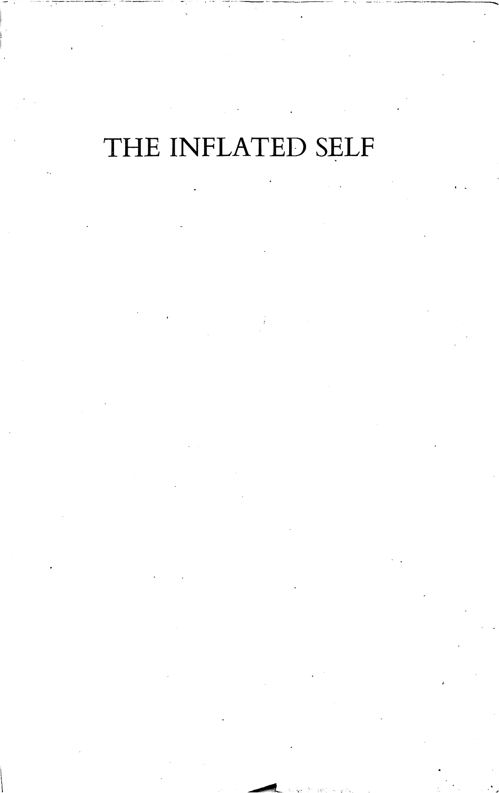 THE INFLATED SELF the INFLATED SELF Human Illusions and the Biblical Call to Hope