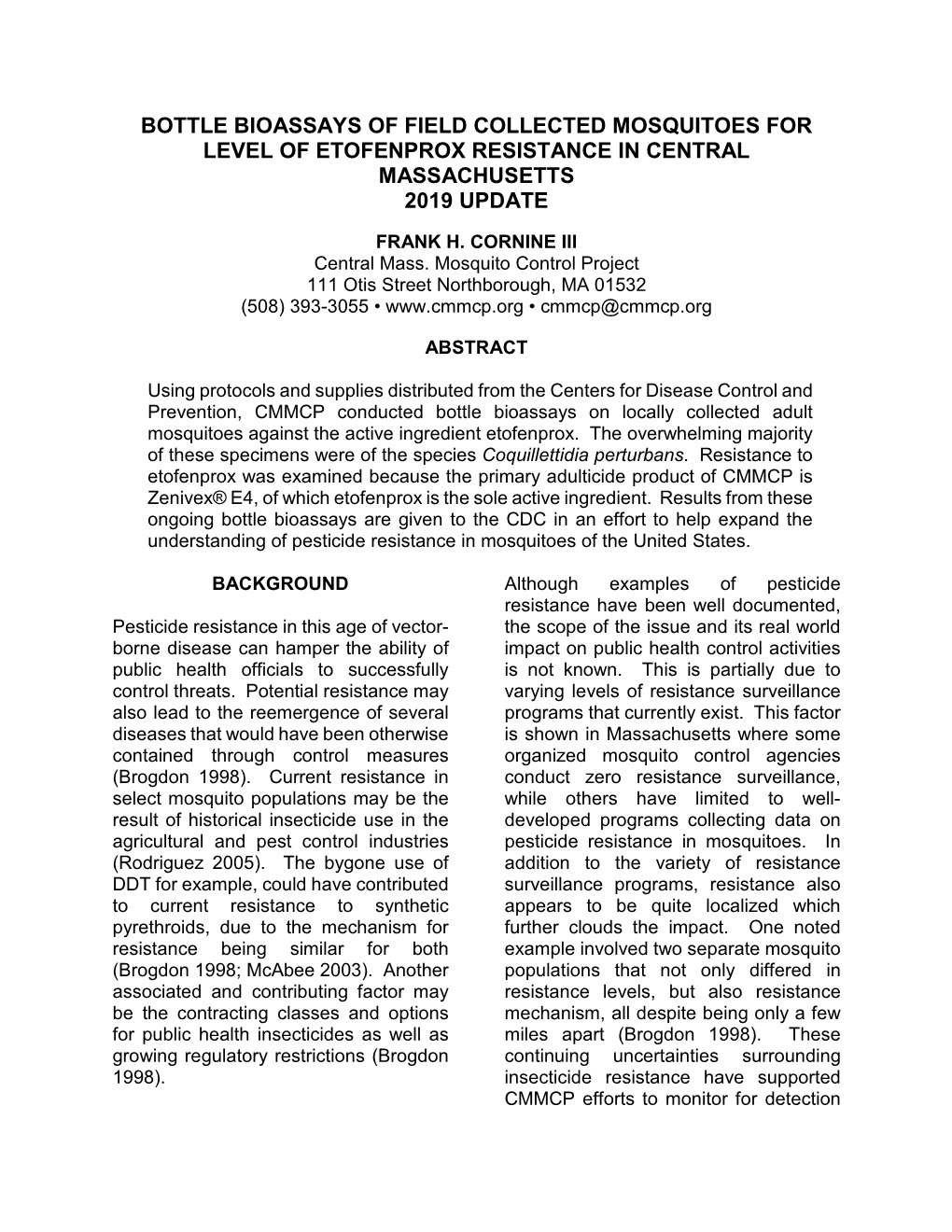 Bottle Bioassays of Field Collected Mosquitoes for Level of Etofenprox Resistance in Central Massachusetts 2019 Update