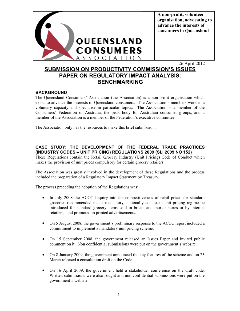 Submission 1 - Queensland Consumers Association - Regulatory Impacts Anaylsis: Benchmarking