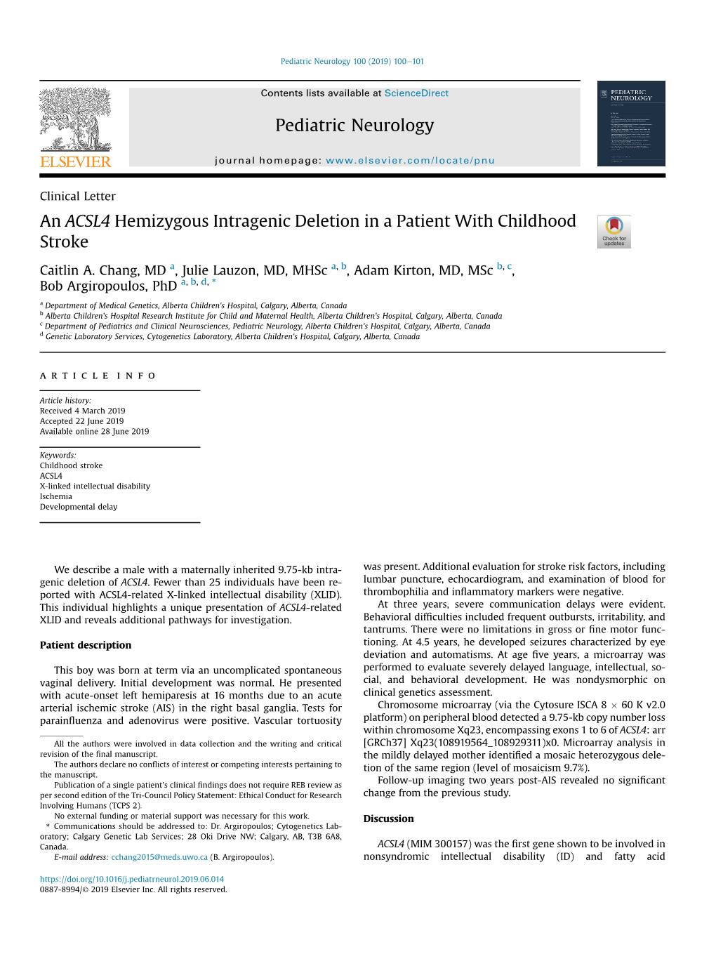 An ACSL4 Hemizygous Intragenic Deletion in a Patient with Childhood Stroke