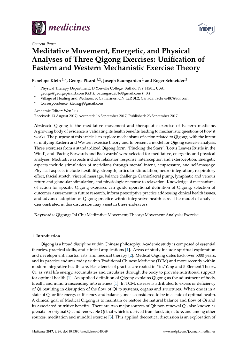 Meditative Movement, Energetic, and Physical Analyses of Three Qigong Exercises: Uniﬁcation of Eastern and Western Mechanistic Exercise Theory