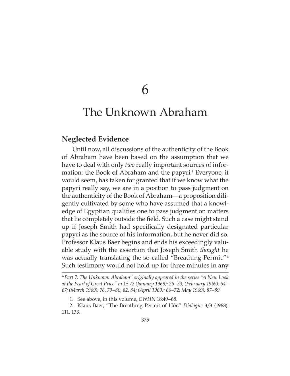 The Unknown Abraham