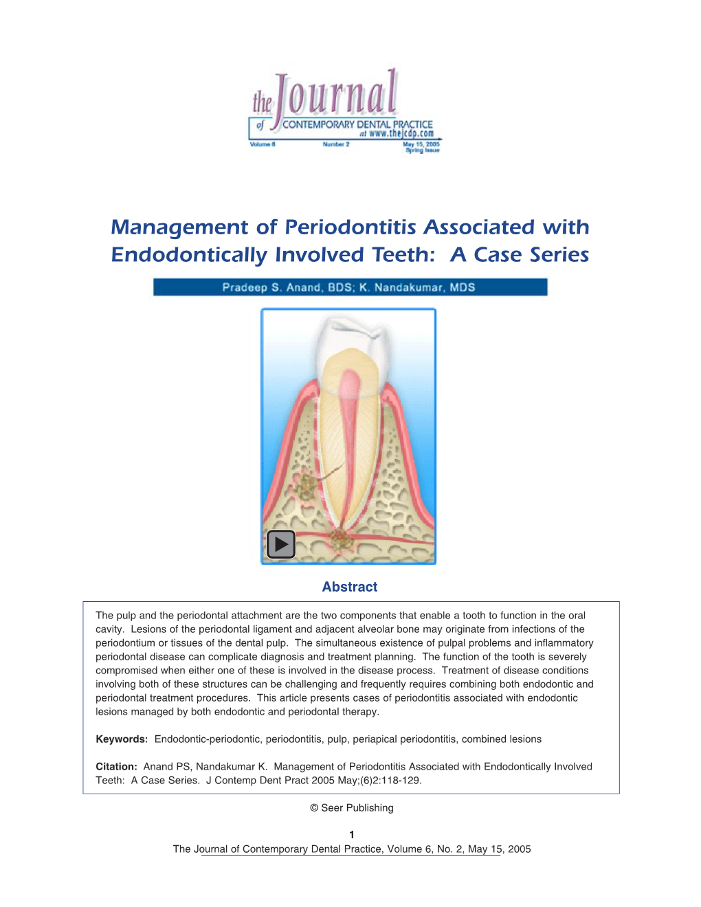 Management of Periodontitis Associated with Endodontically Involved Teeth: a Case Series