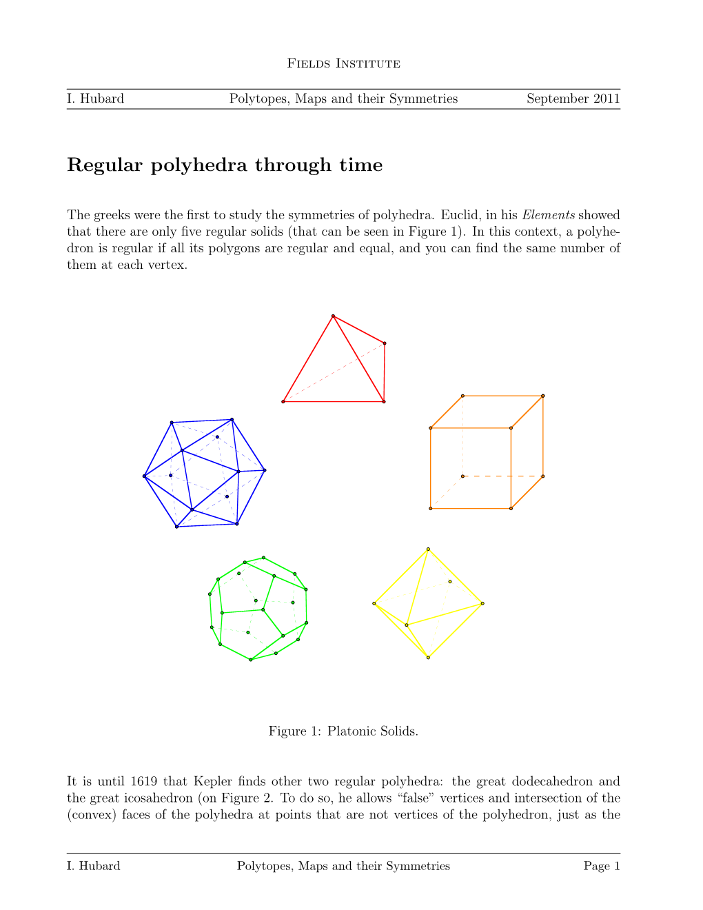 Regular Polyhedra Through Time