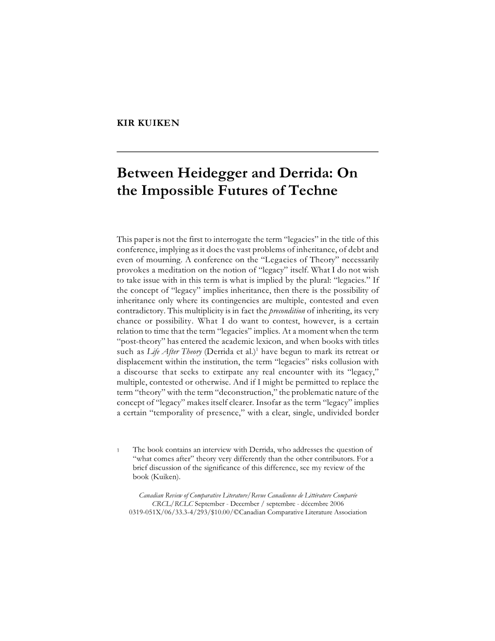 Between Heidegger and Derrida: on the Impossible Futures of Techne