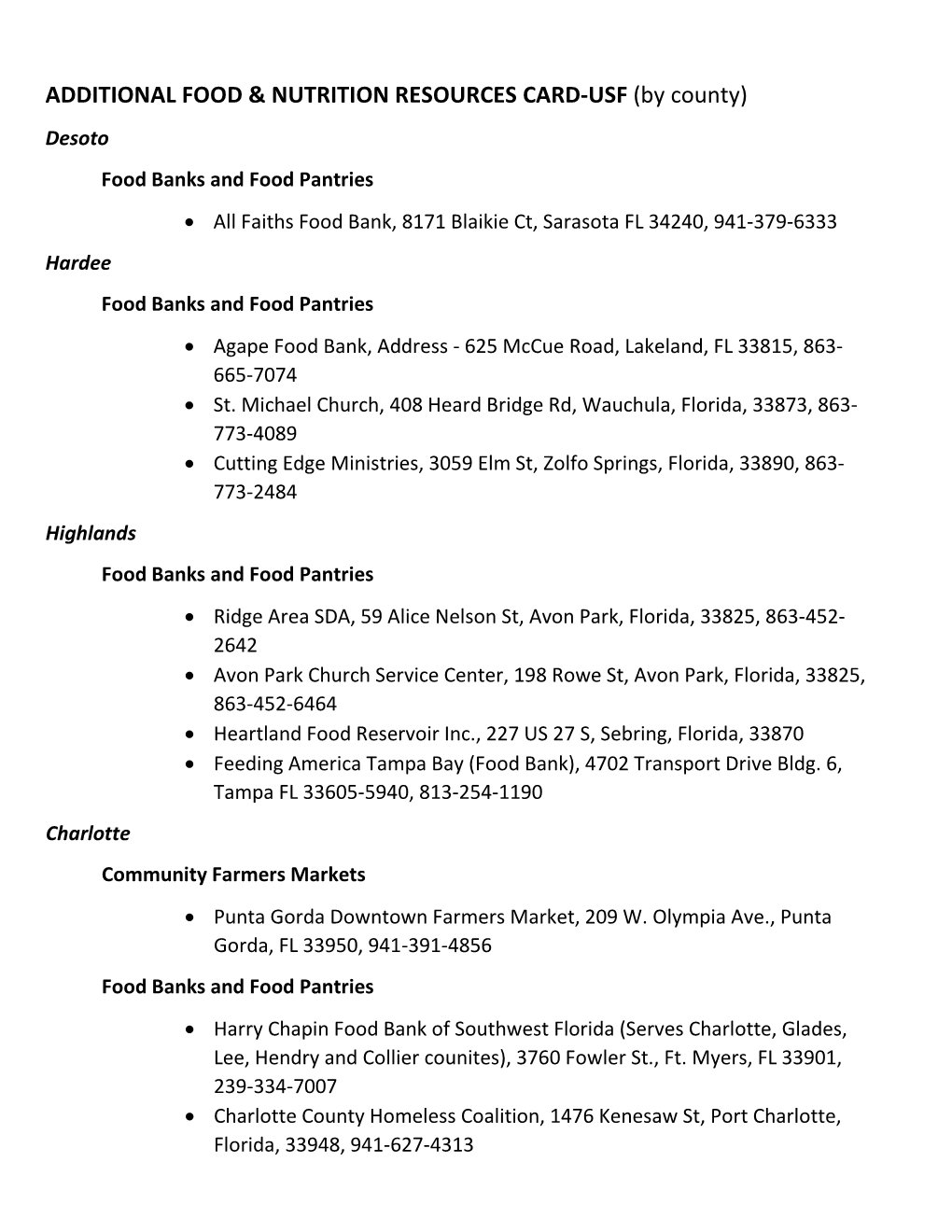 Additional Food Banks, Community Farmers Markets