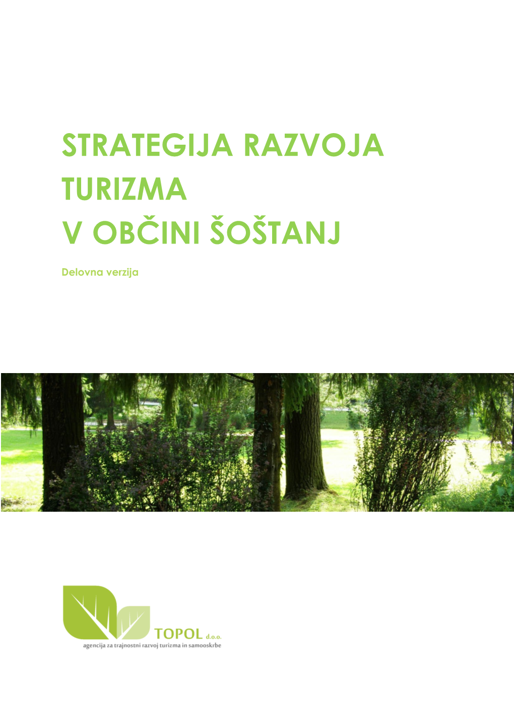 Strategija Razvoja Turizma V Občini Šoštanj