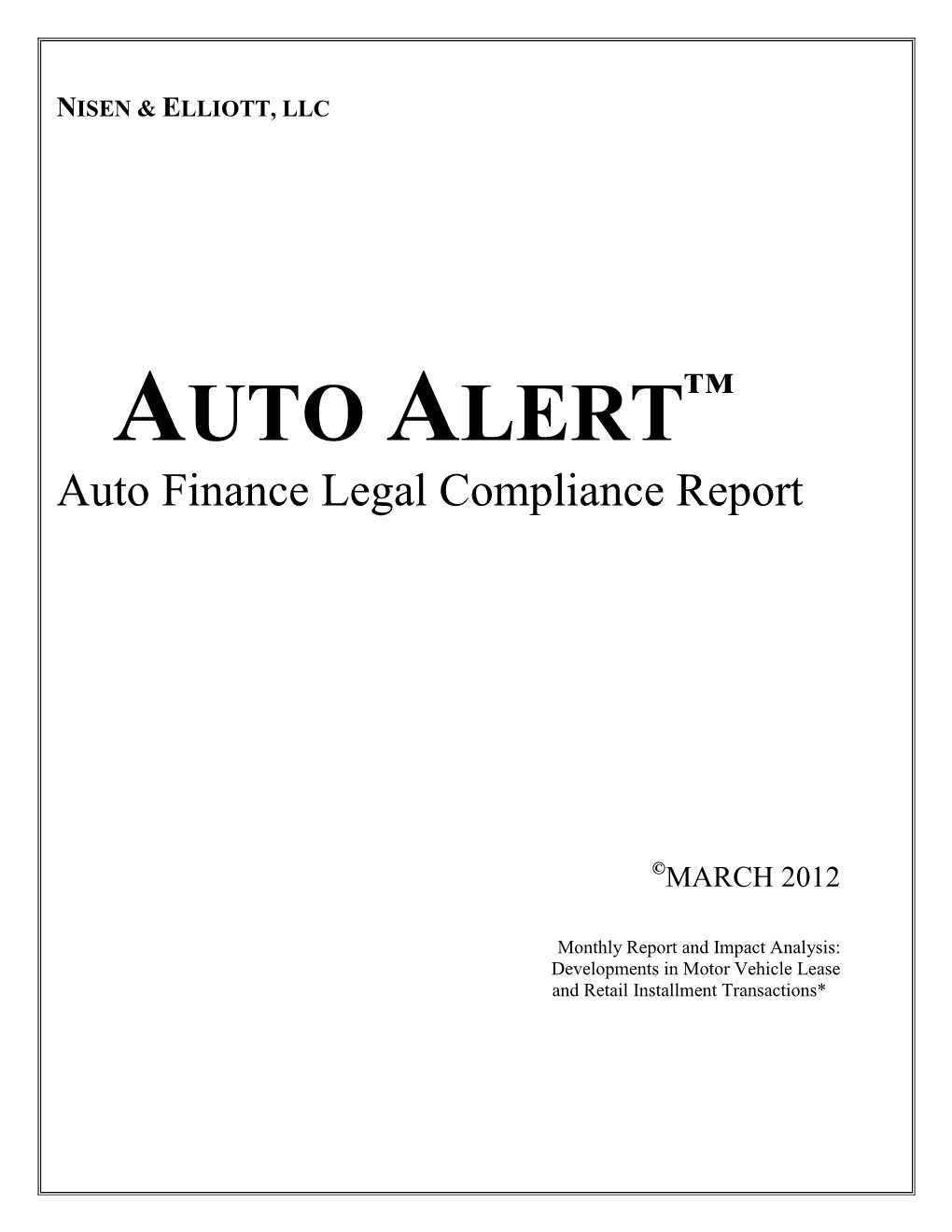 AUTO ALERT Auto Finance Legal Compliance Report