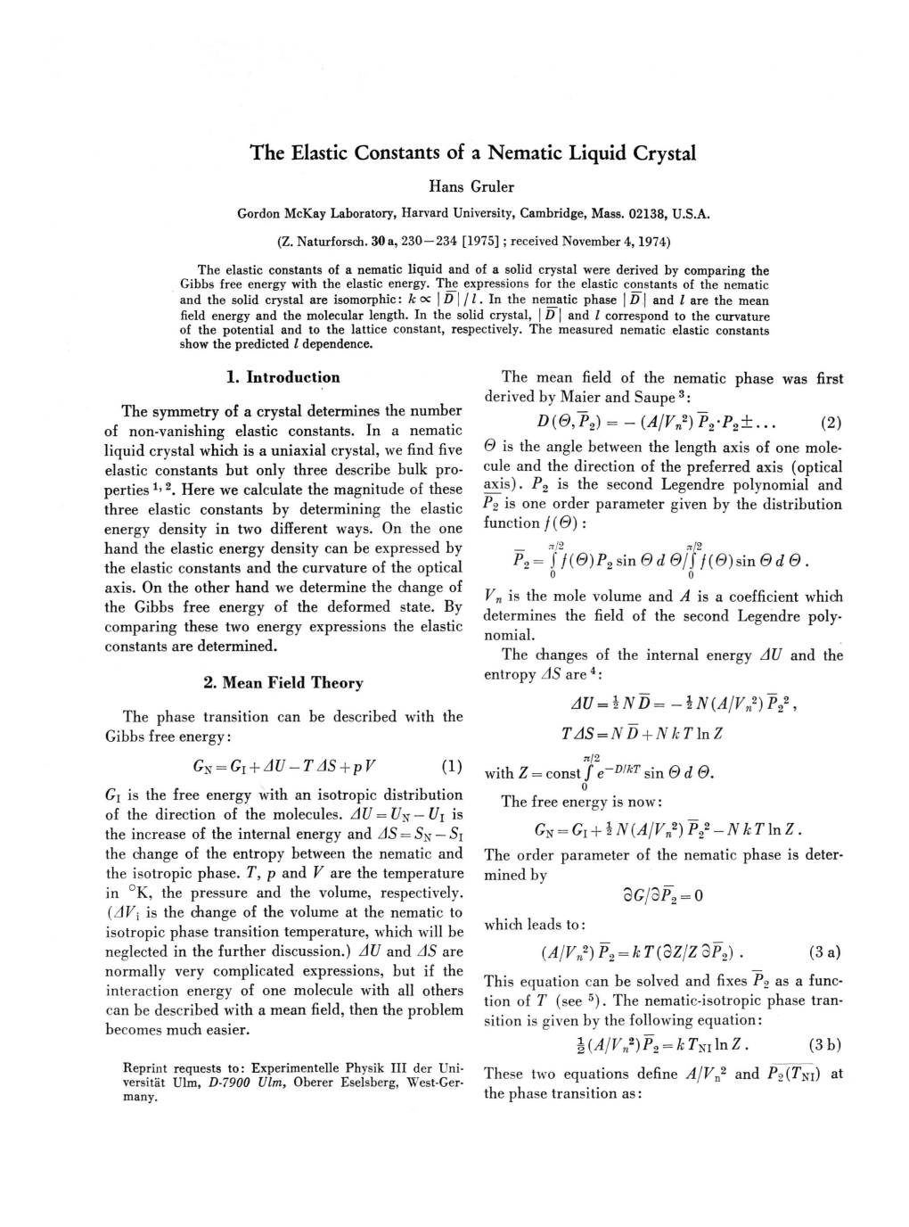 The Elastic Constants of a Nematic Liquid Crystal