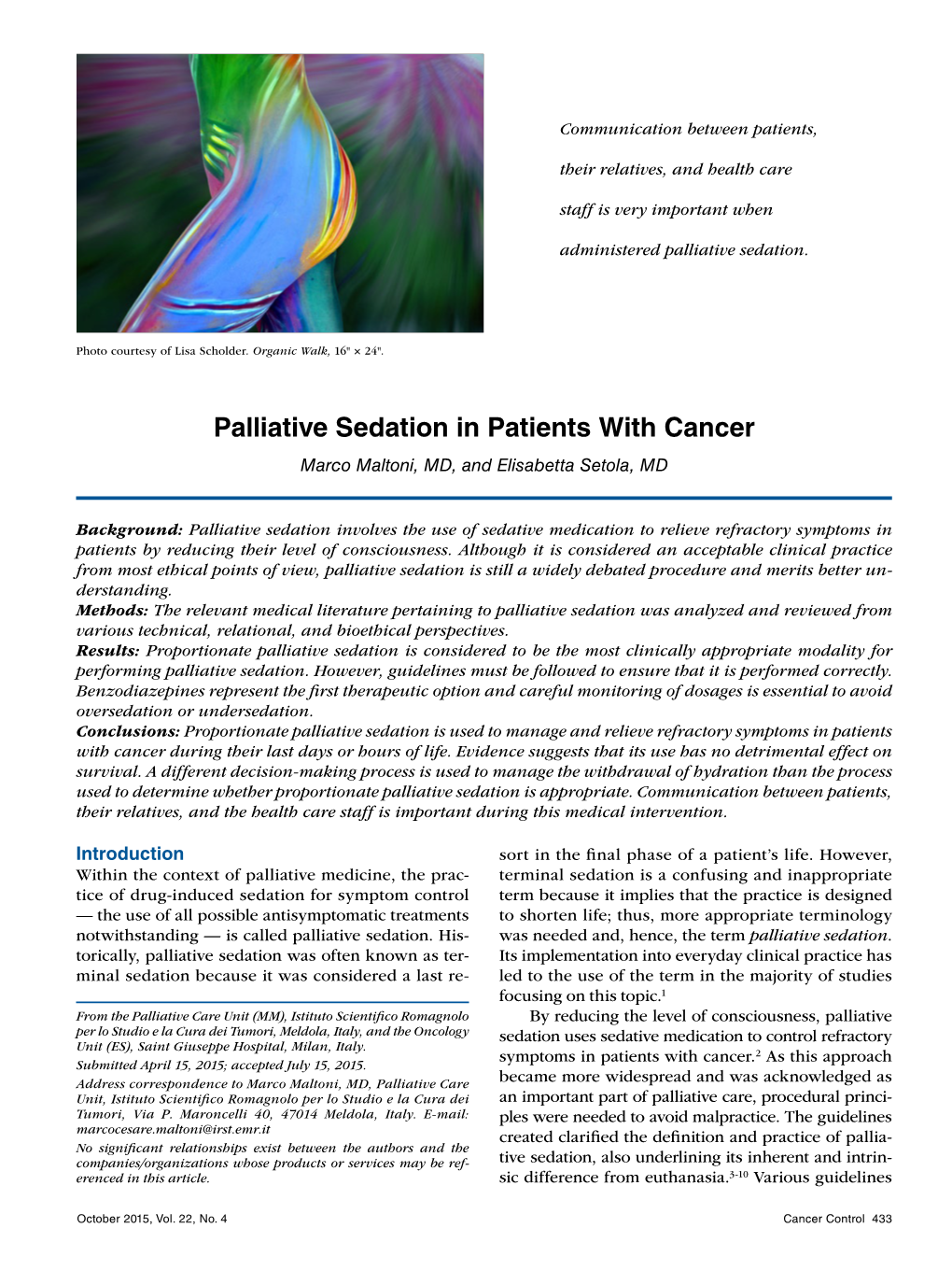 Palliative Sedation in Patients with Cancer Marco Maltoni, MD, and Elisabetta Setola, MD