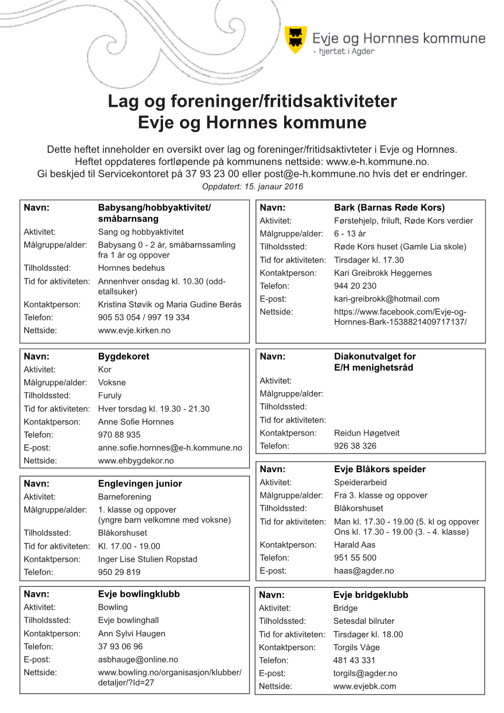 Lag Og Foreninger/Fritidsaktiviteter Evje Og Hornnes Kommune