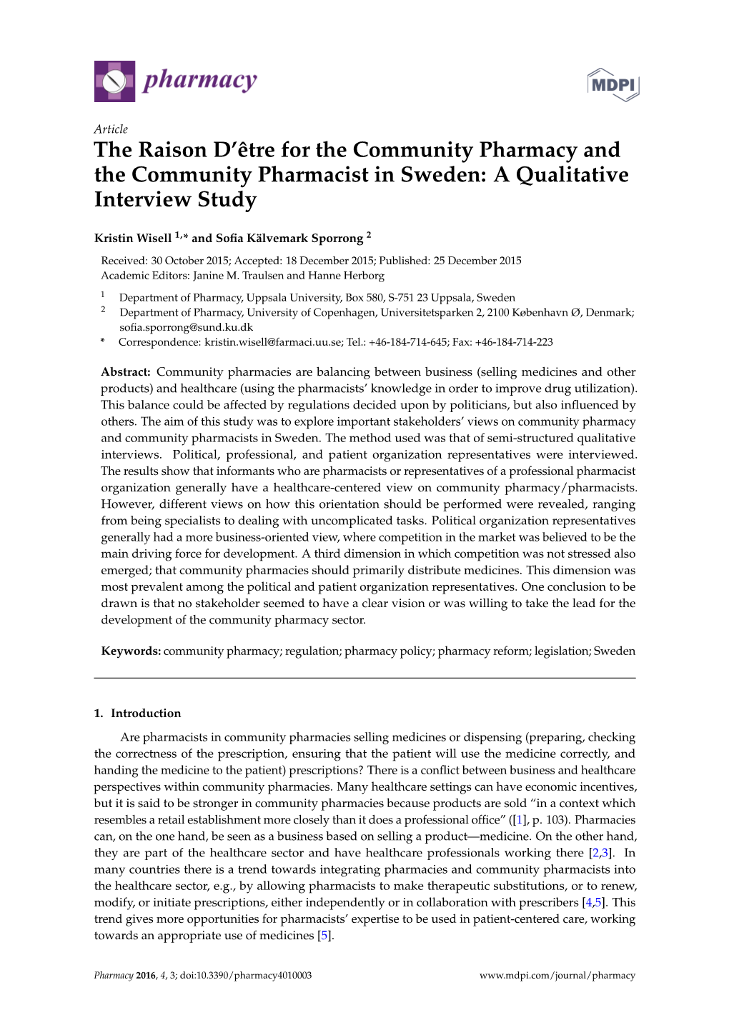 The Raison D'être for the Community Pharmacy And